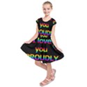 I love you proudly Kids  Short Sleeve Dress View1