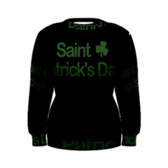  St  Patricks Day  Women s Sweatshirt by Valentinaart