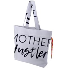 Mother Hustler Drawstring Tote Bag by Amoreluxe