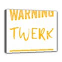 Twerking T-Shirt best dancer lovers & twirken twerken gift | Booty Shake Dance Twerken present | twerkin Shirt twerking tee Canvas 14  x 11  (Stretched) View1