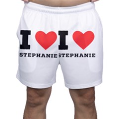 I Love Stephanie Men s Shorts by ilovewhateva