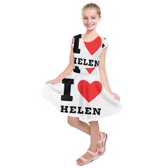 I Love Helen Kids  Short Sleeve Dress by ilovewhateva