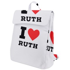 I Love Ruth Flap Top Backpack by ilovewhateva