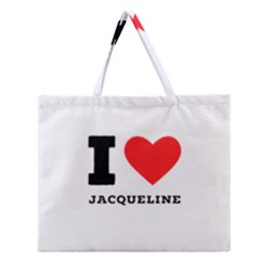 I Love Jacqueline Zipper Large Tote Bag by ilovewhateva