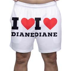 I Love Diane Men s Shorts by ilovewhateva