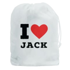 I Love Jack Drawstring Pouch (3xl) by ilovewhateva