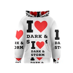 I Love Dark And Storm Kids  Pullover Hoodie by ilovewhateva