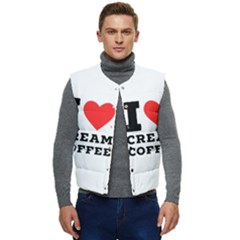 I Love Cream Coffee Men s Short Button Up Puffer Vest	 by ilovewhateva