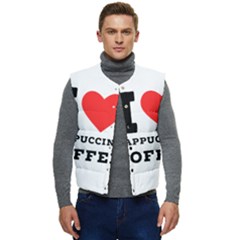 I Love Cappuccino Coffee Men s Short Button Up Puffer Vest	 by ilovewhateva