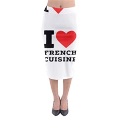 I Love French Cuisine Midi Pencil Skirt by ilovewhateva