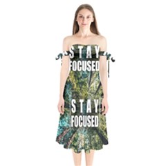 Stay Focused Focus Success Inspiration Motivational Shoulder Tie Bardot Midi Dress by Bangk1t