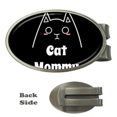 Love My Cat Mommy Money Clips (oval)  by Catifornia