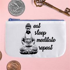 Eat, Sleep, Meditate, Repeat  Large Coin Purse by Valentinaart