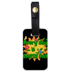 Earth Day Luggage Tags (one Side)  by Valentinaart