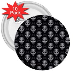 Grey Aliens Extraterrestrials Ufo Faces 3  Buttons (10 Pack)  by SpinnyChairDesigns