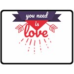 all you need is love Double Sided Fleece Blanket (Large)  80 x60  Blanket Back