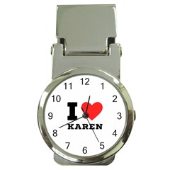 I Love Karen Money Clip Watches by ilovewhateva