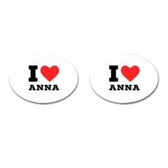 I Love Anna Cufflinks (oval) by ilovewhateva