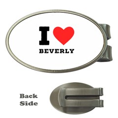 I Love Beverly Money Clips (oval)  by ilovewhateva