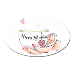 Happy Monday Oval Magnet by SychEva