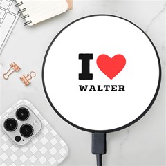 I Love Walter Wireless Fast Charger(black) by ilovewhateva