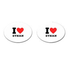 I Love Ethan Cufflinks (oval) by ilovewhateva