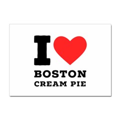 I Love Boston Cream Pie Sticker A4 (10 Pack) by ilovewhateva