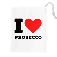 I Love Prosecco Drawstring Pouch (4xl) by ilovewhateva