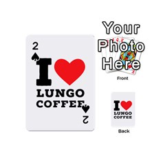 I Love Lungo Coffee  Playing Cards 54 Designs (mini) by ilovewhateva