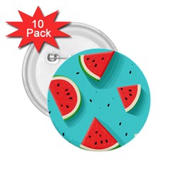 Watermelon Fruit Slice 2 25  Buttons (10 Pack)  by Ravend