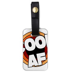 Cool Af Cool As Super Luggage Tag (one Side) by Ndabl3x